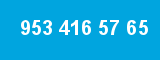 953 416 57 65